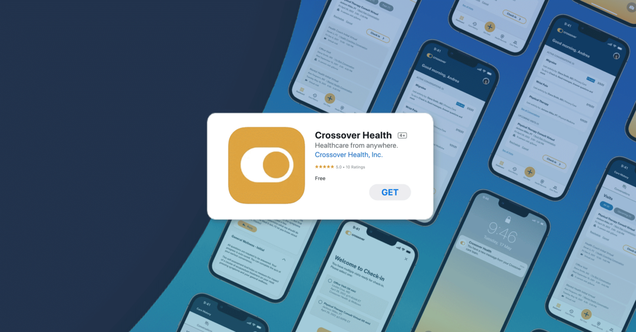 download the Crossover Health app today
